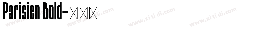 Parisien Bold字体转换